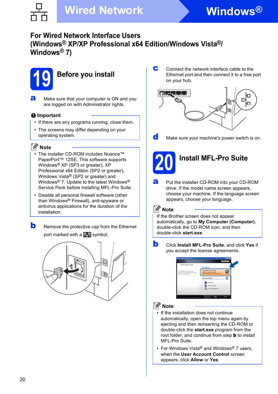 19 before you install, 20 install mfl-pro suite, Windows | Wired network, For wired network interface users (windows, Xp/xp professional x64 edition/windows vista, Before you install, Install mfl-pro suite | Brother MFC-8950DWT User Manual | Page 20 / 44