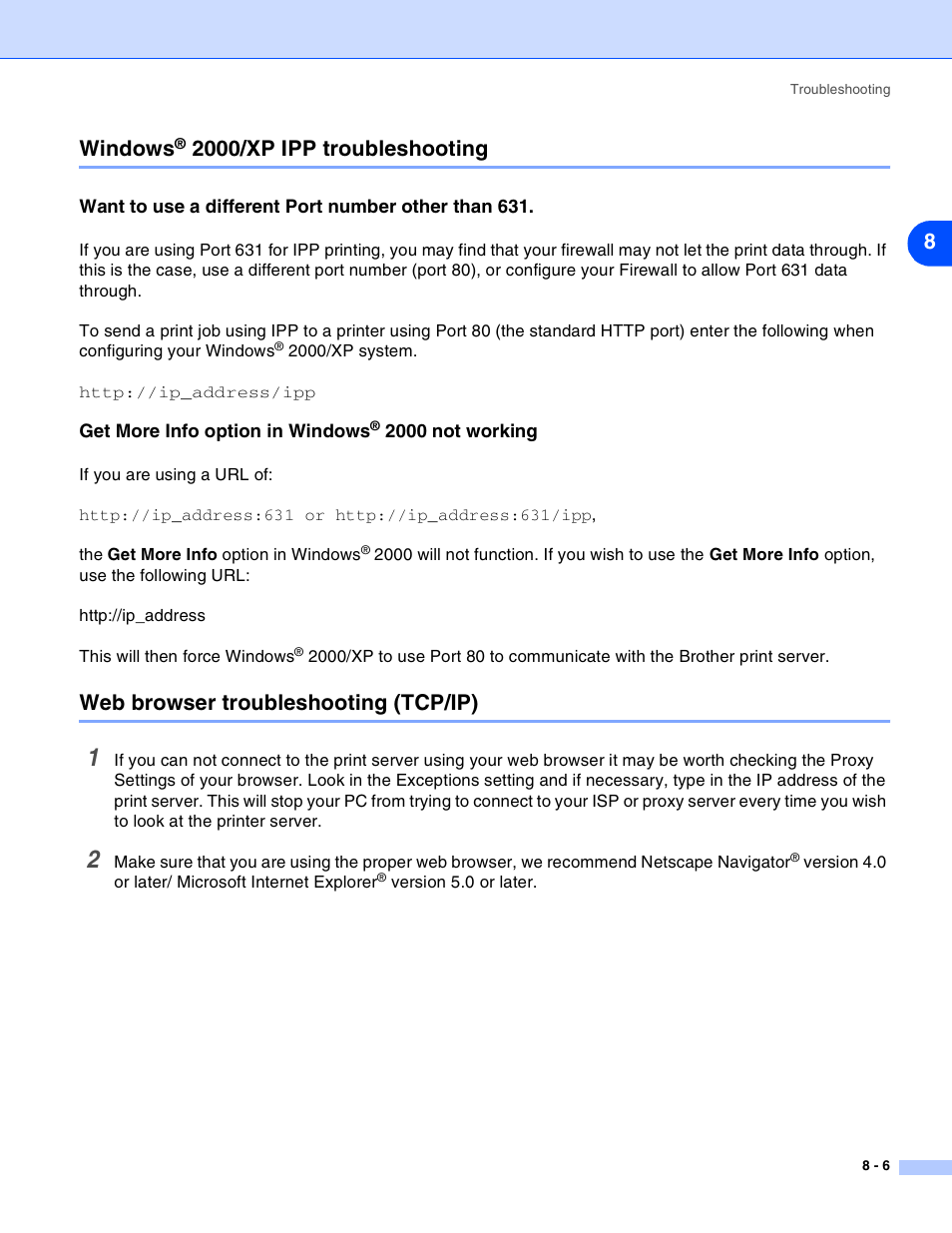 Windows® 2000/xp ipp troubleshooting, Want to use a different port number other than 631, Get more info option in windows® 2000 not working | Web browser troubleshooting (tcp/ip), Windows, 2000/xp ipp troubleshooting -6, Web browser troubleshooting (tcp/ip) -6, 2000/xp ipp troubleshooting, 8windows | Brother HL-2070N User Manual | Page 43 / 55