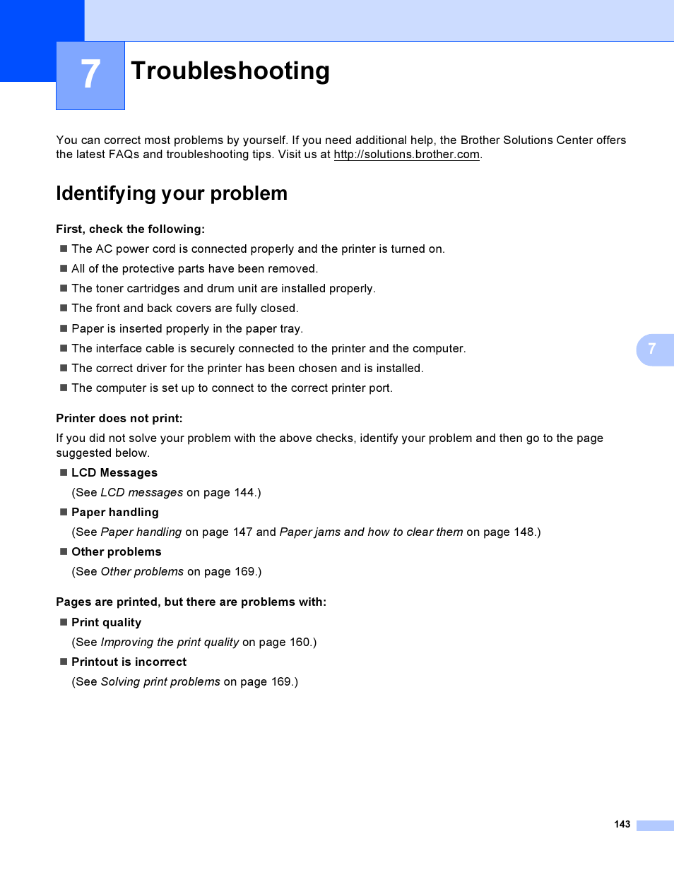 7 troubleshooting, Identifying your problem, Troubleshooting | Brother HL-4040CDN User Manual | Page 152 / 211