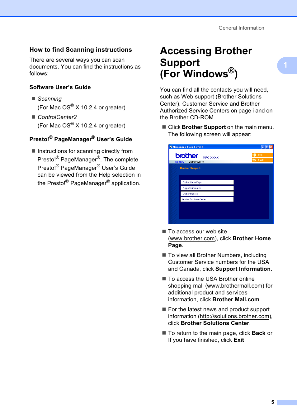 How to find scanning instructions, Accessing brother support (for windows®), Accessing brother support (for windows | Brother MFC-240C User Manual | Page 20 / 149