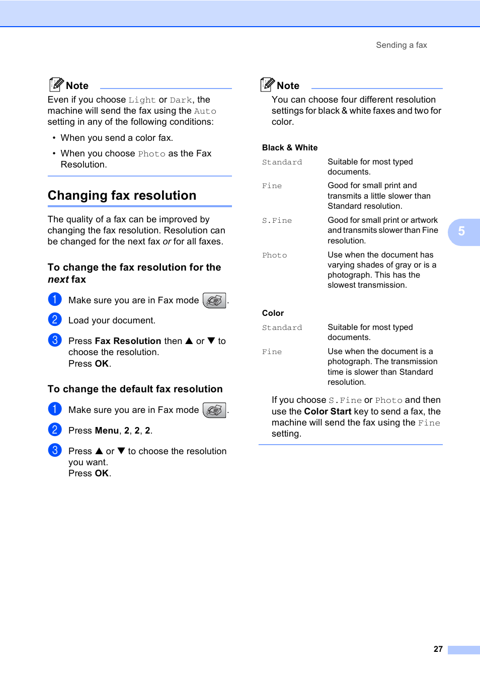 Changing fax resolution, To change the fax resolution for the next fax, To change the default fax resolution | Brother MFC-240C User Manual | Page 42 / 149