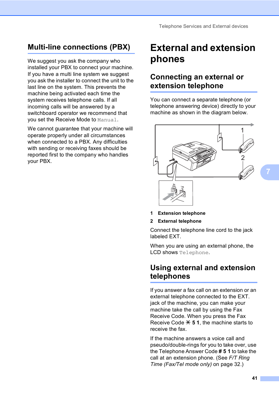 Multi-line connections (pbx), External and extension phones, Connecting an external or extension telephone | Using external and extension telephones, 7multi-line connections (pbx) | Brother MFC-240C User Manual | Page 56 / 149