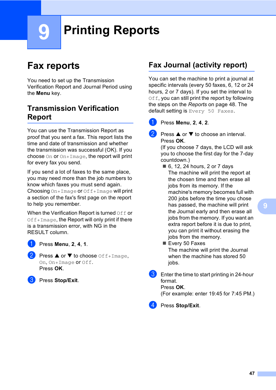 9 printing reports, Fax reports, Transmission verification report | Fax journal (activity report), Printing reports | Brother MFC-240C User Manual | Page 62 / 149