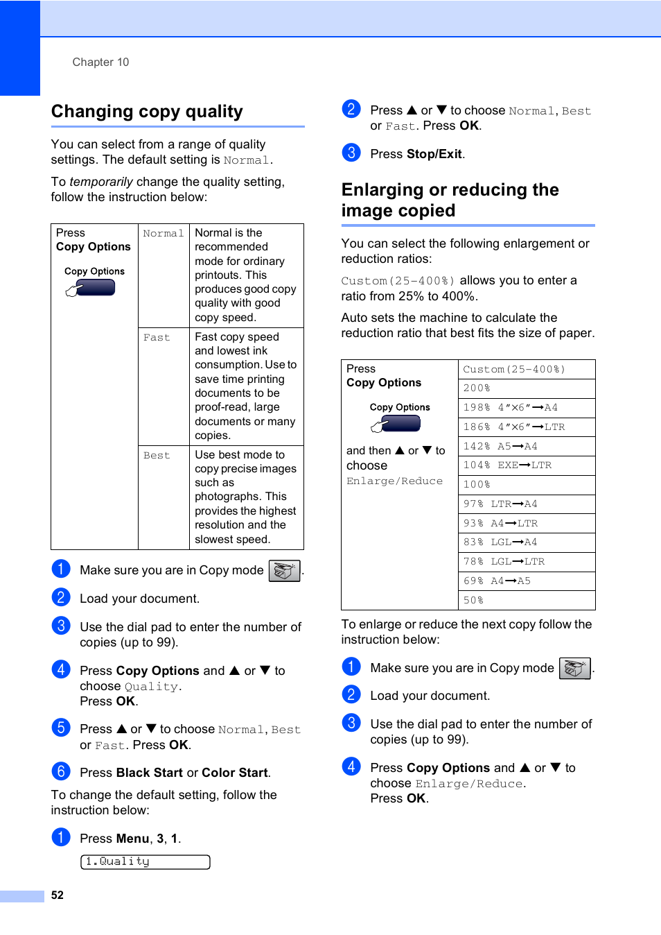 Changing copy quality, Enlarging or reducing the image copied | Brother MFC-240C User Manual | Page 67 / 149