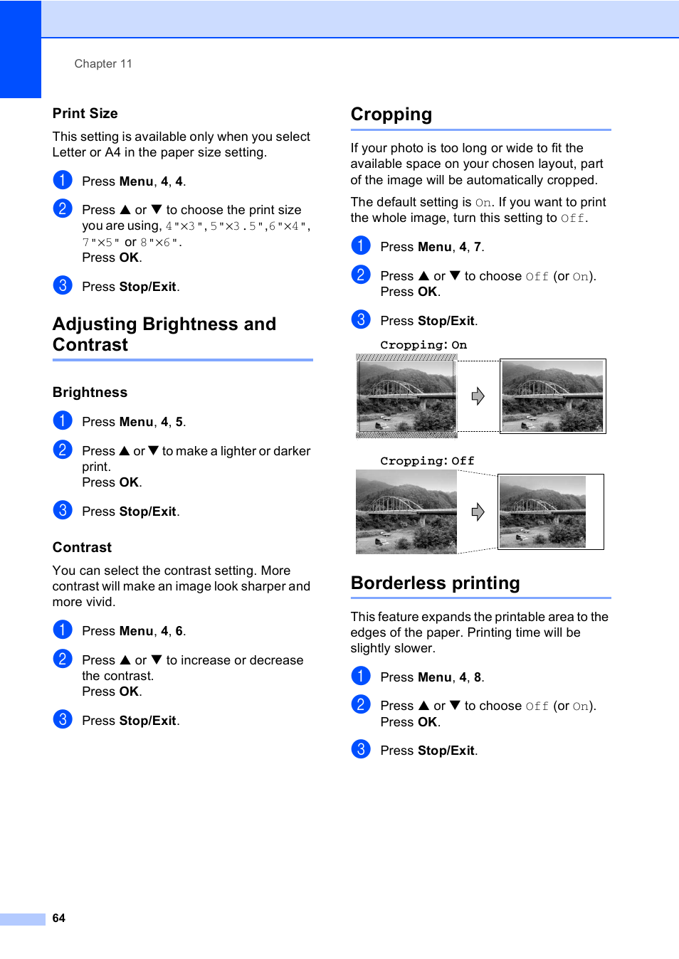 Print size, Adjusting brightness and contrast, Brightness | Contrast, Cropping, Borderless printing, Press menu , 4 , 4, Press stop/exit, Press menu , 4 , 5, Press menu , 4 , 6 | Brother MFC-240C User Manual | Page 79 / 149