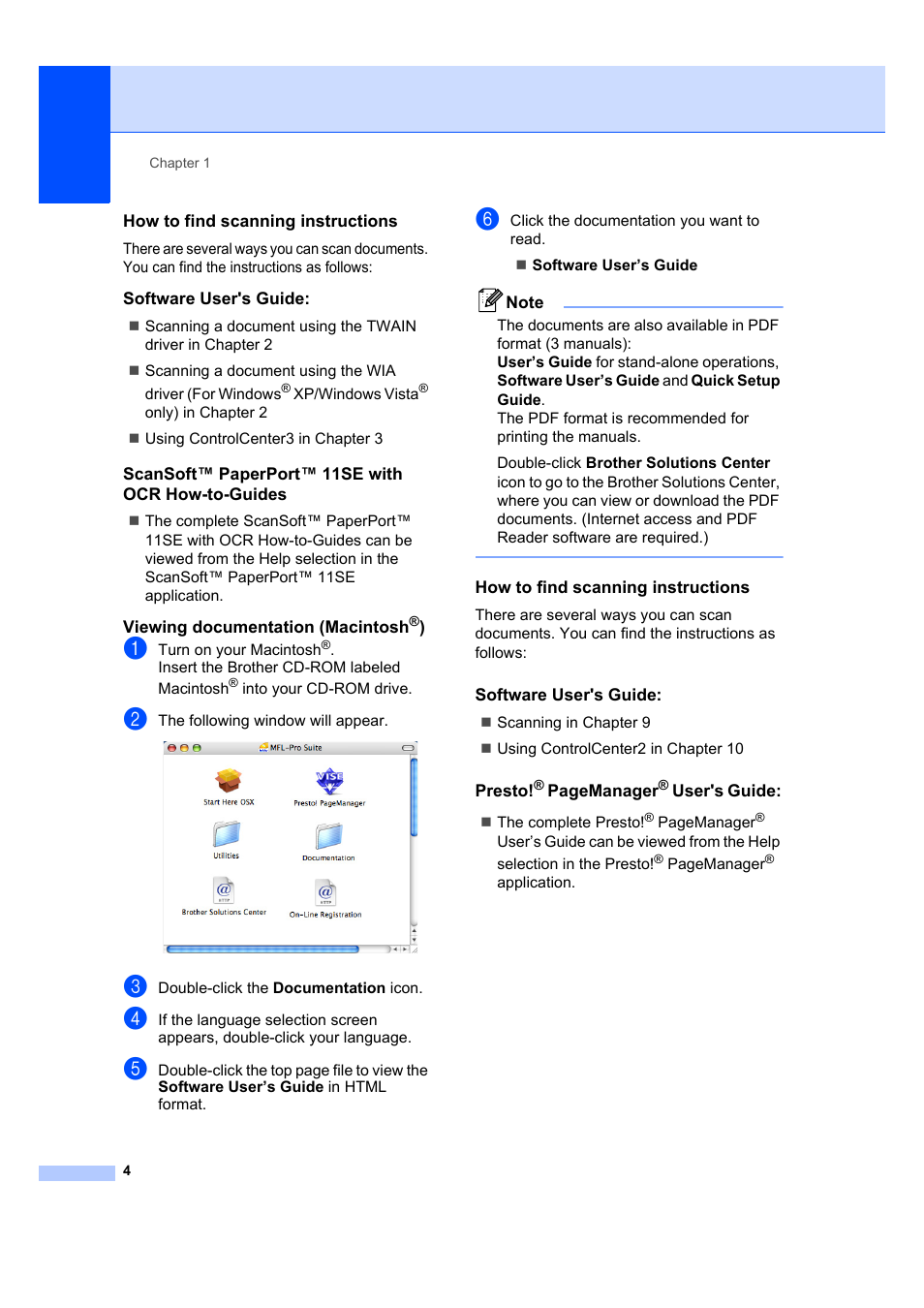 How to find scanning instructions, Software user's guide, Scansoft™ paperport™ 11se with ocr how-to-guides | Viewing documentation (macintosh®) | Brother DCP-7040 User Manual | Page 16 / 108