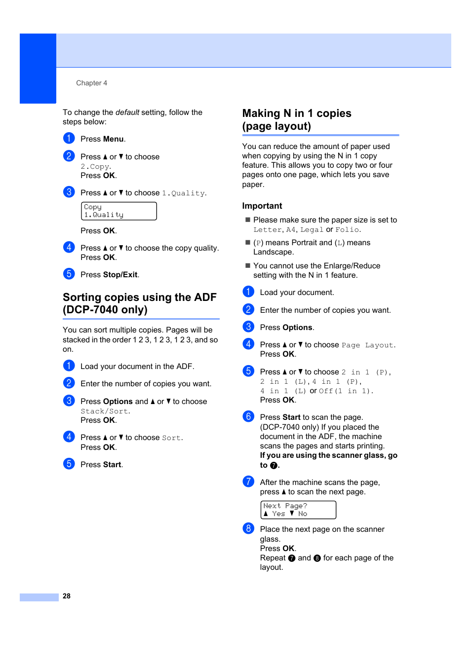 Sorting copies using the adf (dcp-7040 only), Important, Making n in 1 copies (page layout) | Brother DCP-7040 User Manual | Page 40 / 108