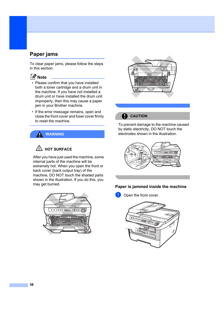 Paper jams, Paper is jammed inside the machine, Warning | Caution, Open the front cover | Brother DCP-7040 User Manual | Page 70 / 108