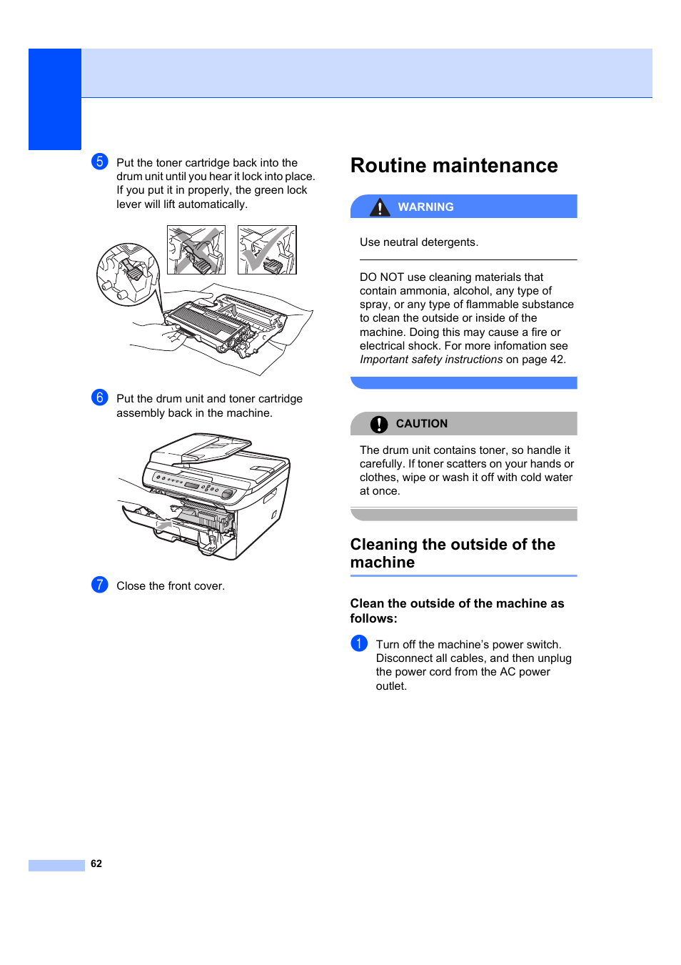 Routine maintenance, Cleaning the outside of the machine, Clean the outside of the machine as follows | Brother DCP-7040 User Manual | Page 74 / 108