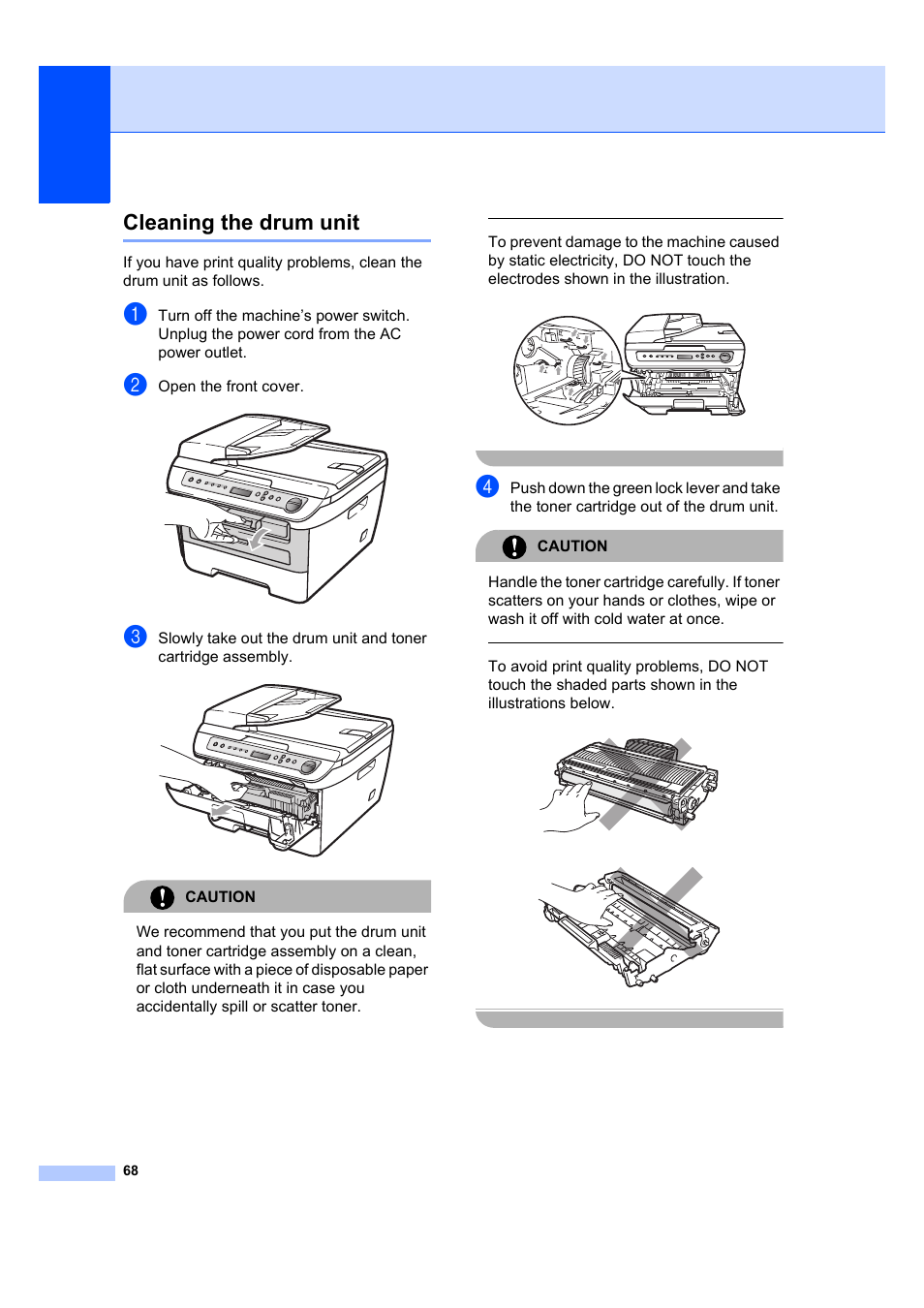 Cleaning the drum unit, Open the front cover, Caution | Brother DCP-7040 User Manual | Page 80 / 108