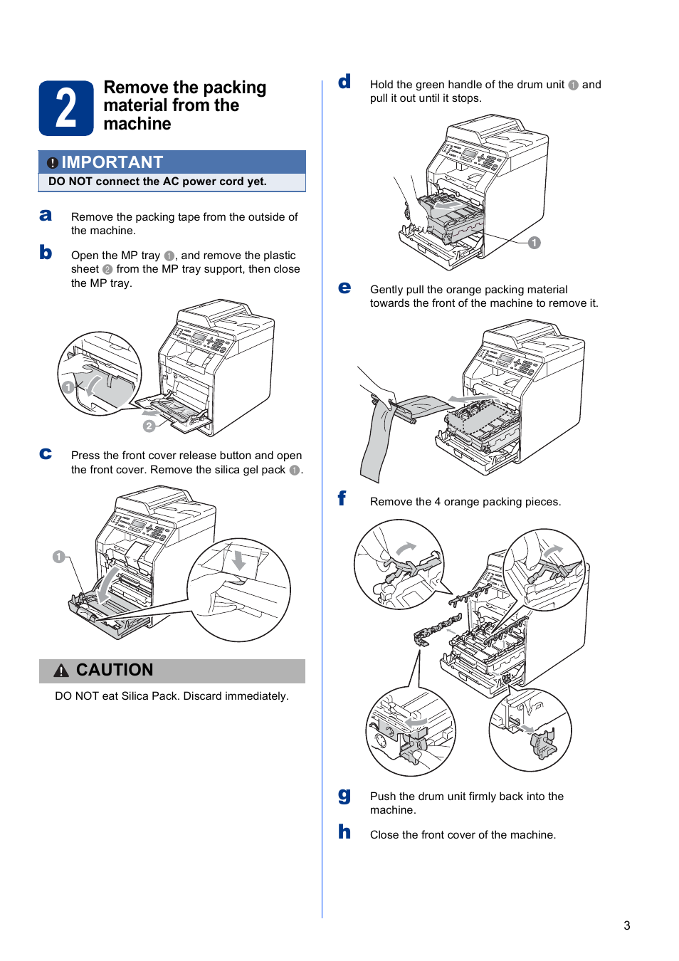 2 remove the packing material from the machine, Remove the packing material from the machine | Brother MFC 9560CDW User Manual | Page 3 / 38