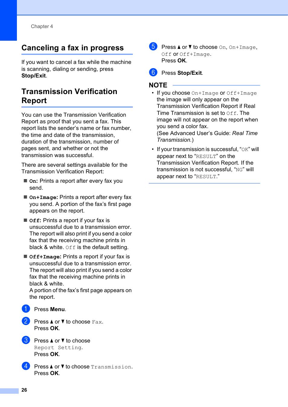 Canceling a fax in progress, Transmission verification report | Brother MFC-J450DW User Manual | Page 40 / 143