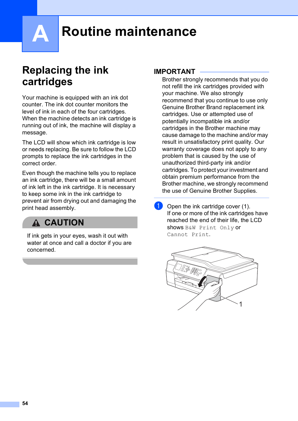A routine maintenance, Replacing the ink cartridges, Routine maintenance | Caution | Brother MFC-J450DW User Manual | Page 68 / 143
