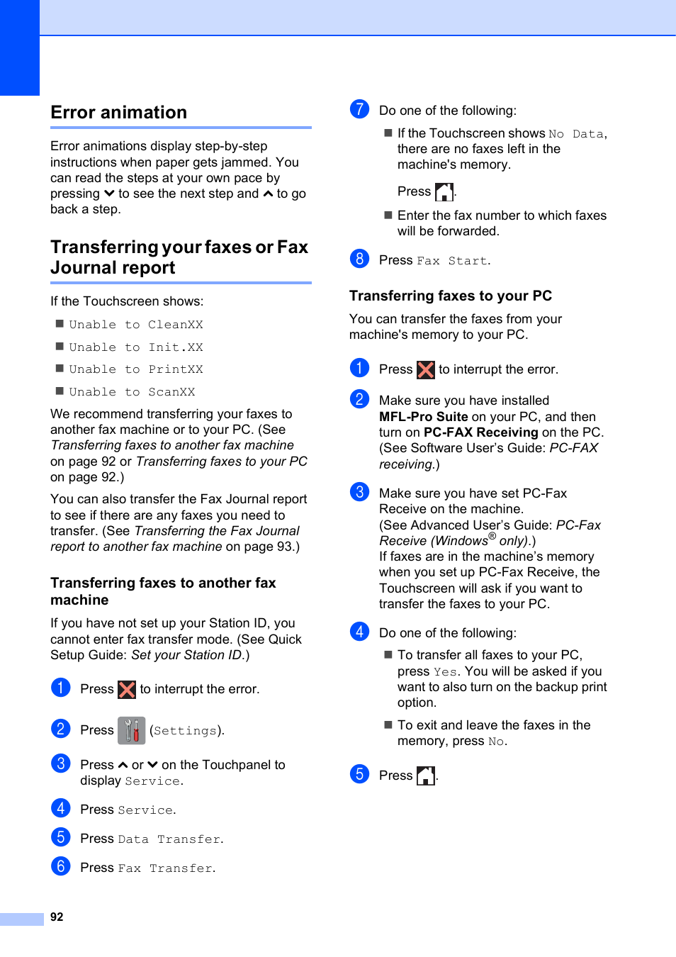 Error animation, Transferring your faxes or fax journal report, Transferring faxes to another fax machine | Transferring faxes to your pc | Brother MFC-J4610DW User Manual | Page 106 / 186