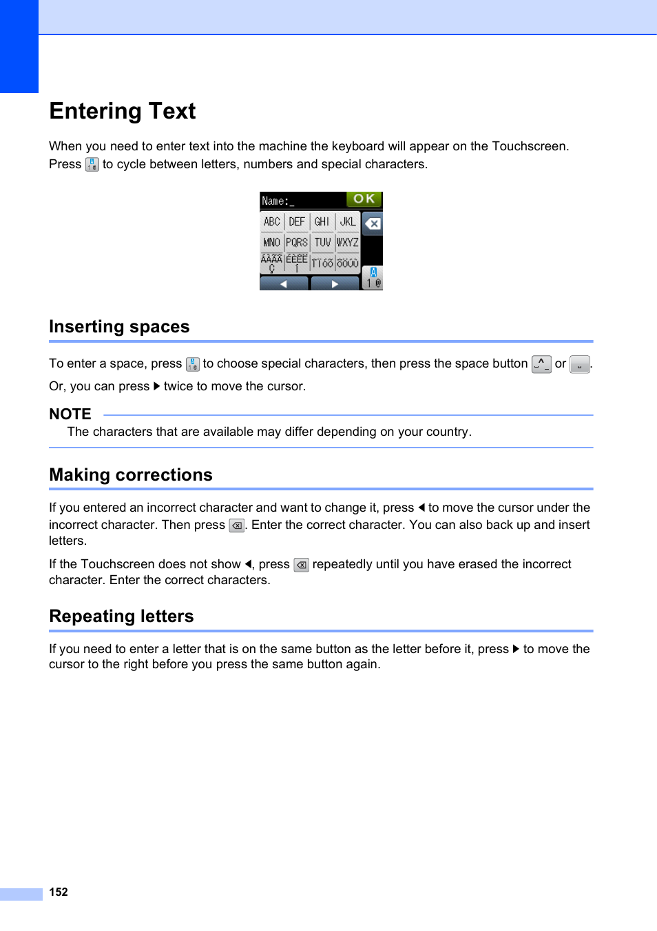 Entering text, Inserting spaces, Making corrections | Repeating letters | Brother MFC-J4610DW User Manual | Page 166 / 186