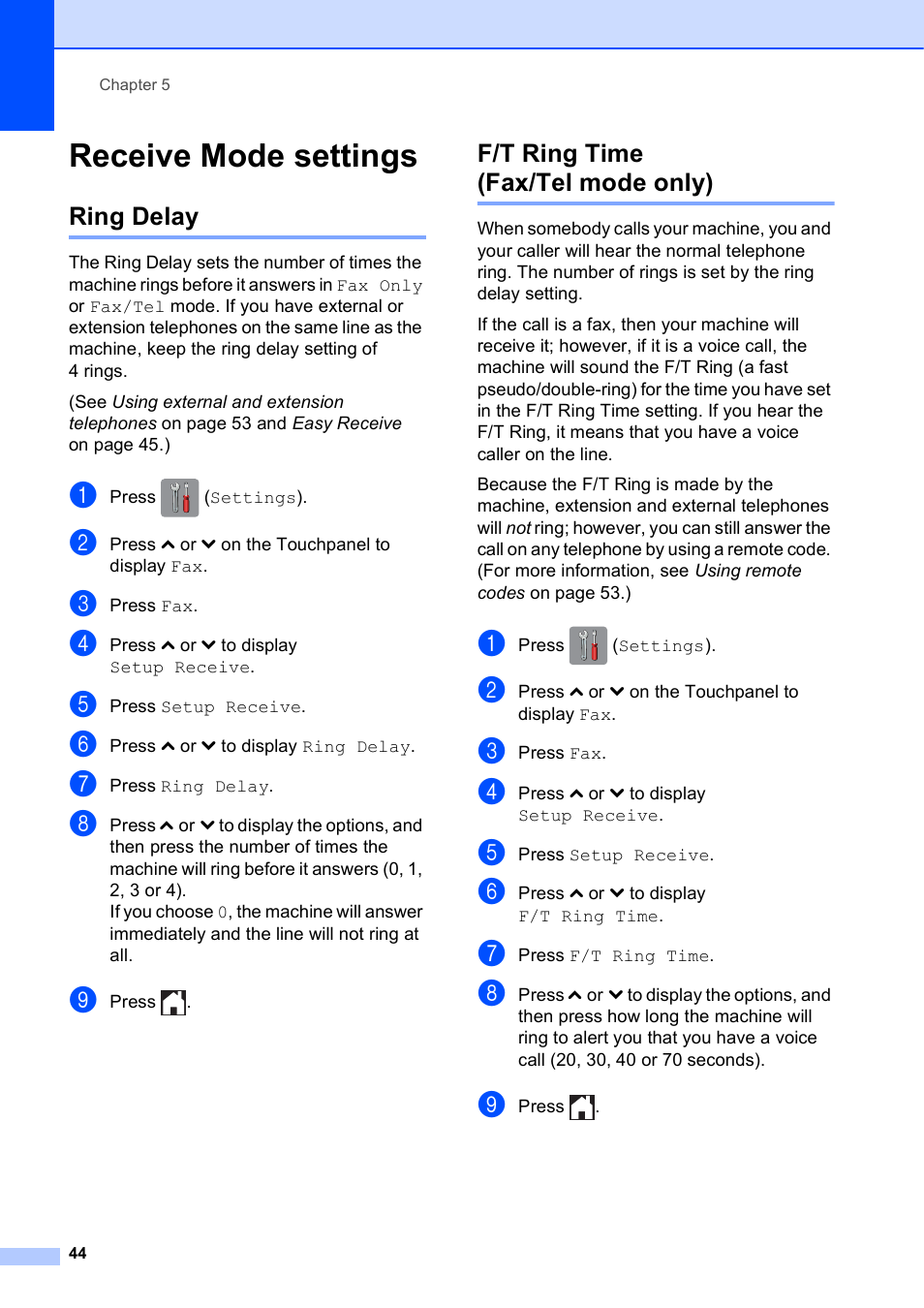 Receive mode settings, Ring delay, F/t ring time (fax/tel mode only) | Ring delay f/t ring time (fax/tel mode only) | Brother MFC-J4610DW User Manual | Page 58 / 186