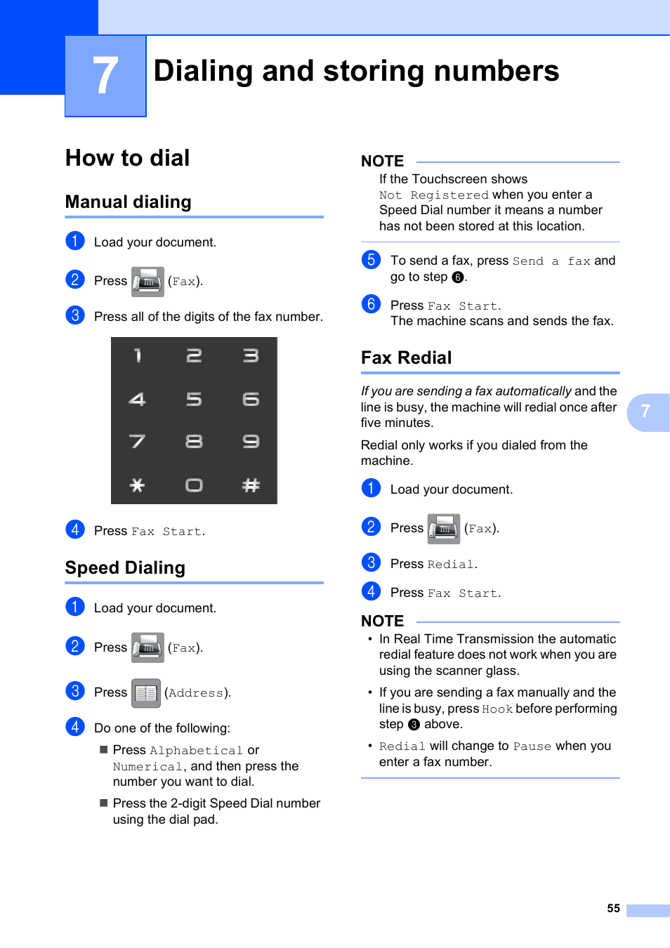 7 dialing and storing numbers, How to dial, Manual dialing | Speed dialing, Fax redial, Dialing and storing numbers, Manual dialing speed dialing fax redial | Brother MFC-J4610DW User Manual | Page 69 / 186