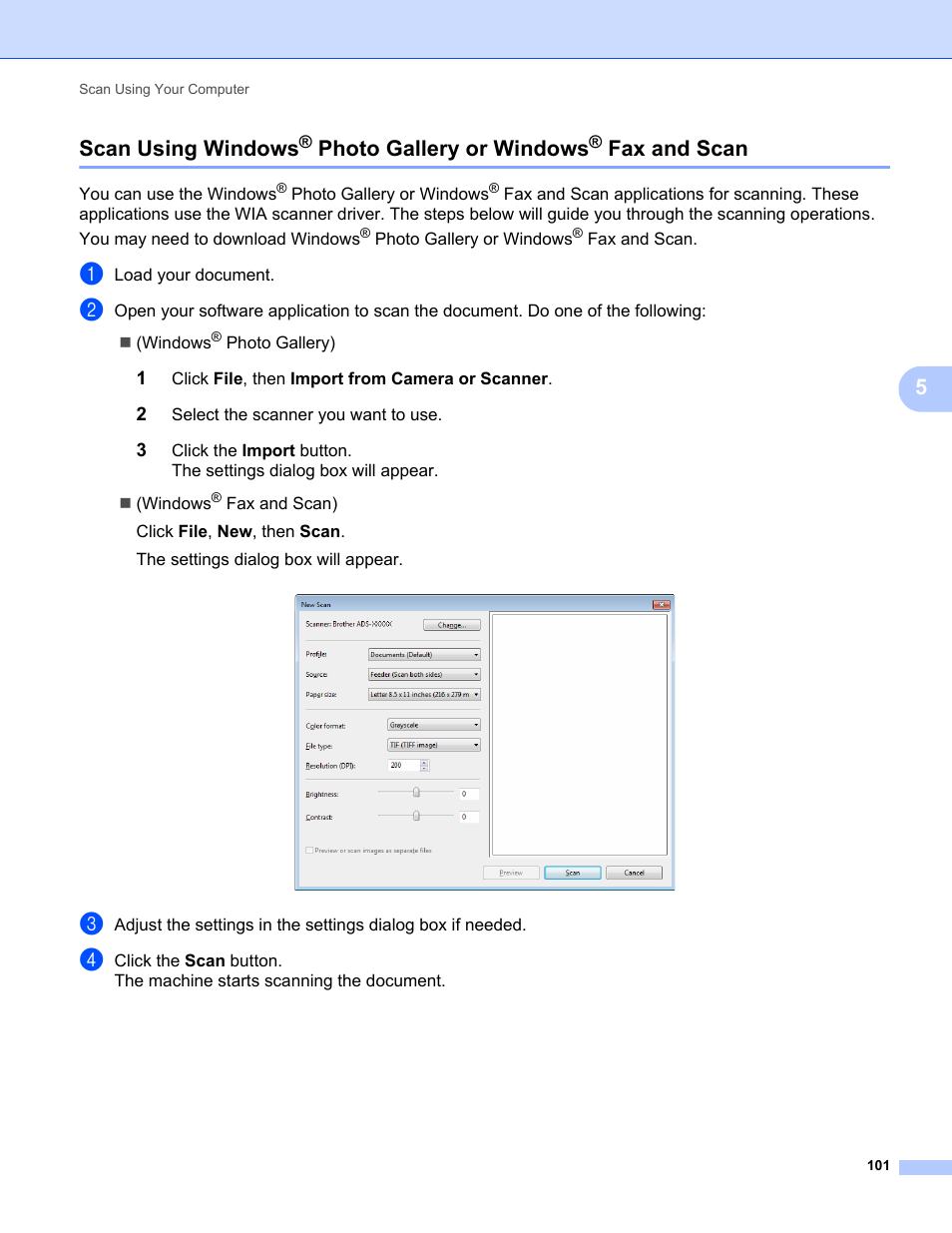 Scan using windows, Photo gallery or windows, Fax and scan | E wia driver, see scan using windows, 5scan using windows | Brother ADS-1000W User Manual | Page 115 / 246