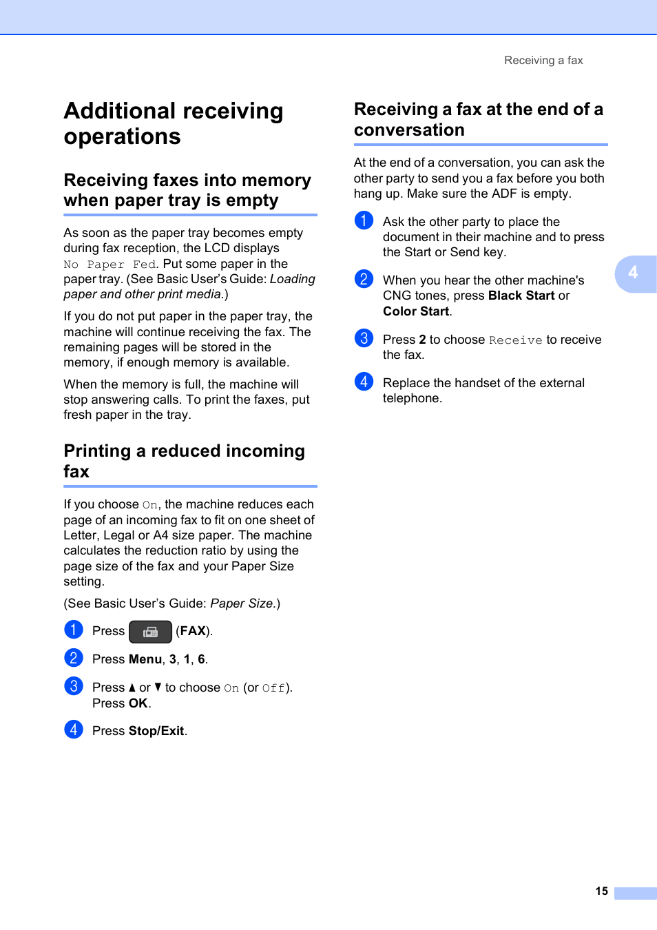 Additional receiving operations, Printing a reduced incoming fax, Receiving a fax at the end of a conversation | Brother MFC-J245 User Manual | Page 19 / 47