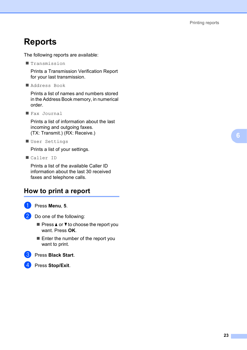 Reports, How to print a report | Brother MFC-J245 User Manual | Page 27 / 47