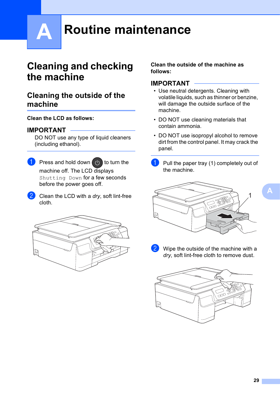 A routine maintenance, Cleaning and checking the machine, Cleaning the outside of the machine | Routine maintenance | Brother MFC-J245 User Manual | Page 33 / 47