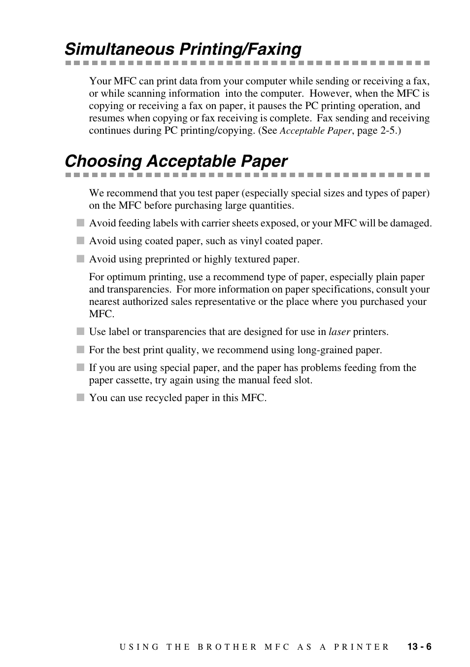 Simultaneous printing/faxing, Choosing acceptable paper | Brother MFC-9800 User Manual | Page 109 / 232