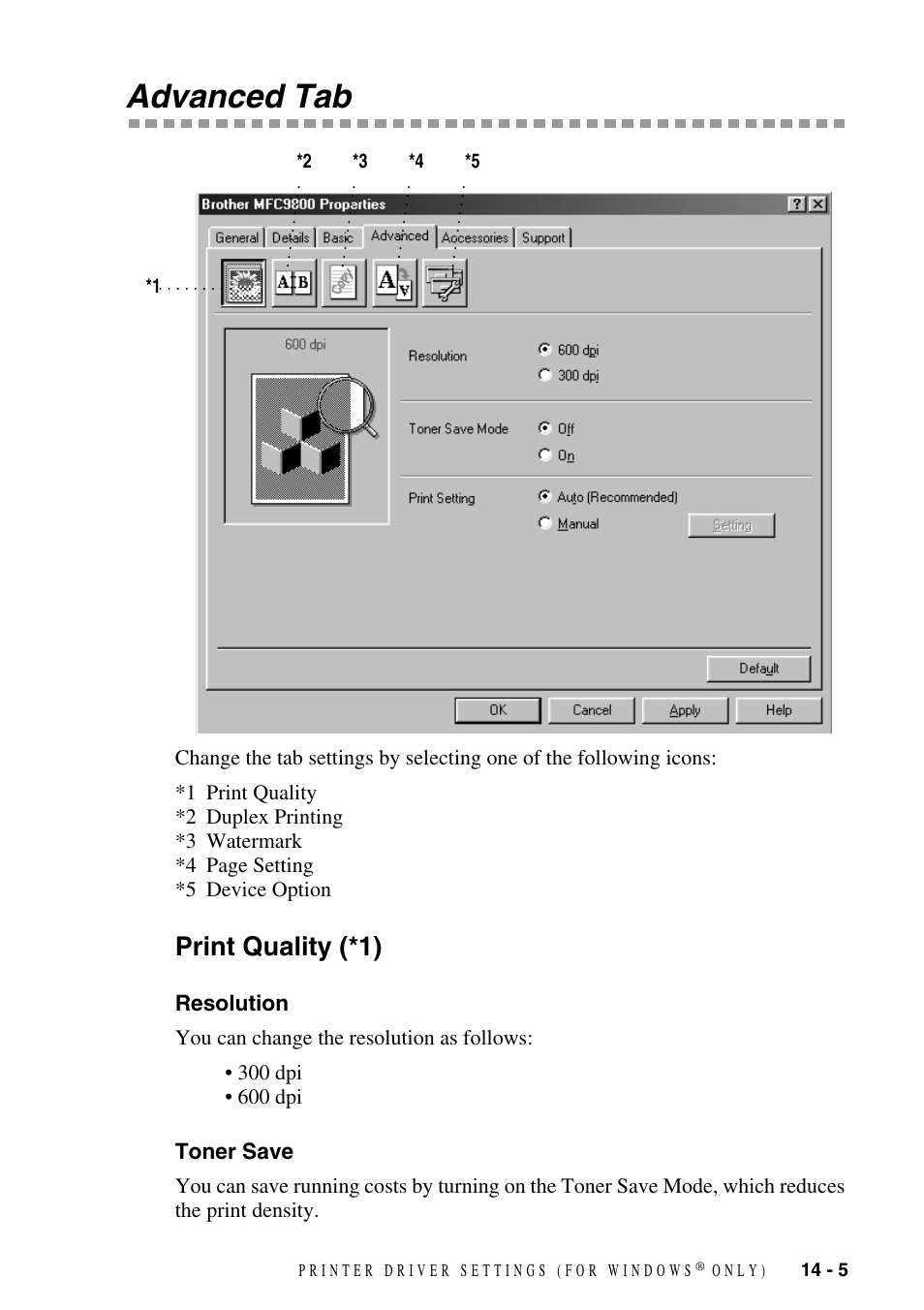 Advanced tab, Print quality (*1), Resolution | Toner save, Advanced tab -5, Print quality (*1) -5, Resolution -5 toner save -5 | Brother MFC-9800 User Manual | Page 115 / 232