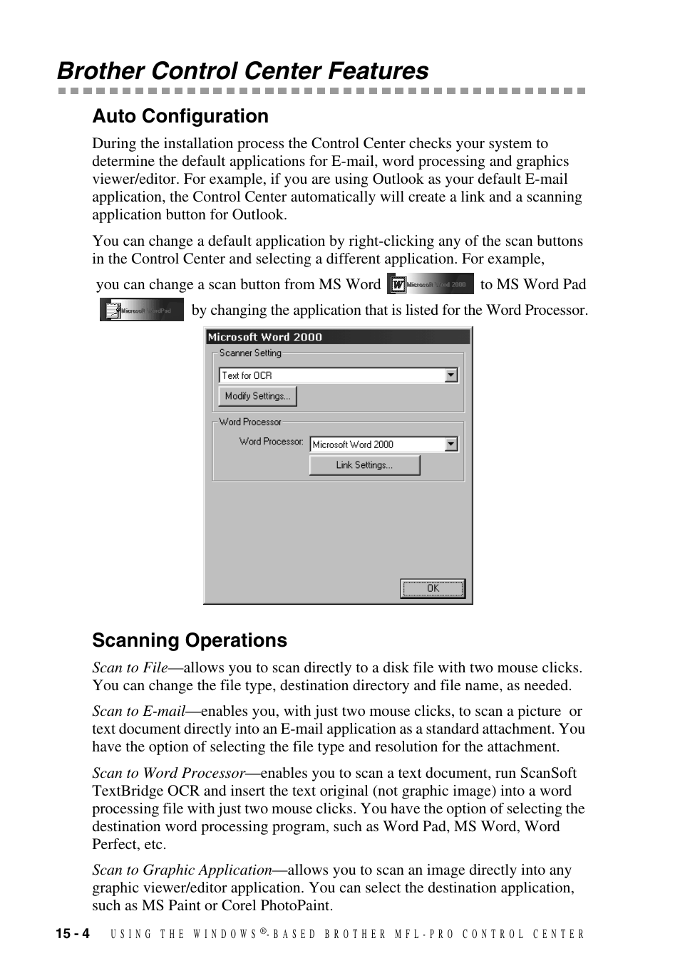 Brother control center features, Auto configuration, Scanning operations | Brother control center features -4, Auto configuration -4 scanning operations -4, Brother control center, Features | Brother MFC-9800 User Manual | Page 134 / 232
