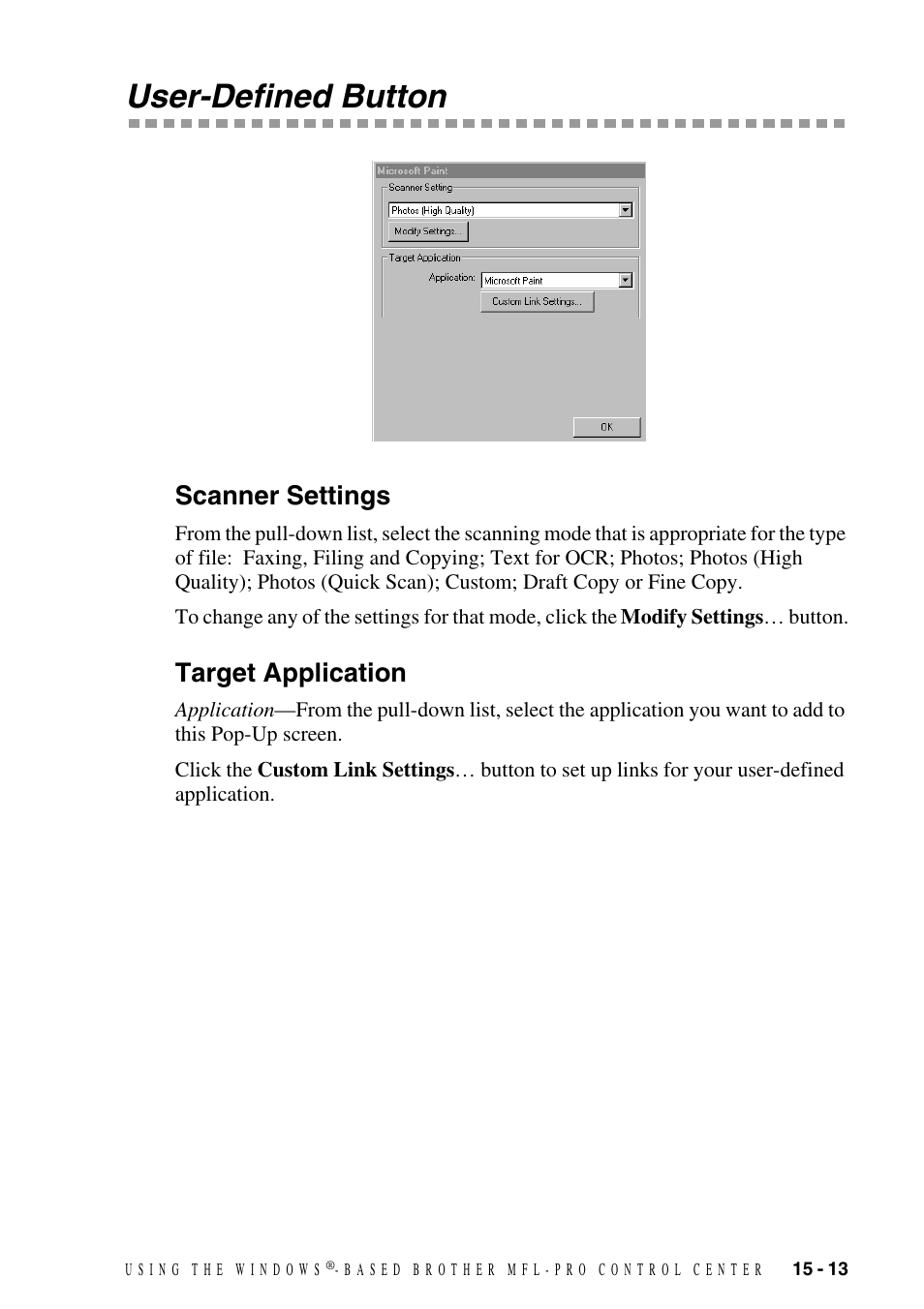 User-defined button, Scanner settings, Target application | User-defined button -13, Scanner settings -13 target application -13 | Brother MFC-9800 User Manual | Page 143 / 232