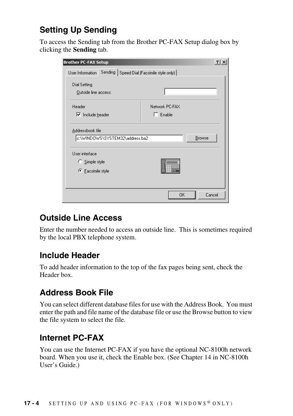 Setting up sending, Outside line access, Include header | Address book file, Internet pc-fax, Address book file -4 internet pc-fax -4 | Brother MFC-9800 User Manual | Page 156 / 232