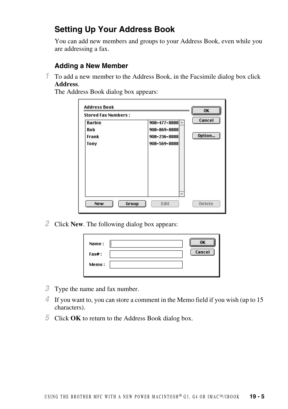 Setting up your address book, Adding a new member, Setting up your address book -5 | Adding a new member -5 | Brother MFC-9800 User Manual | Page 175 / 232