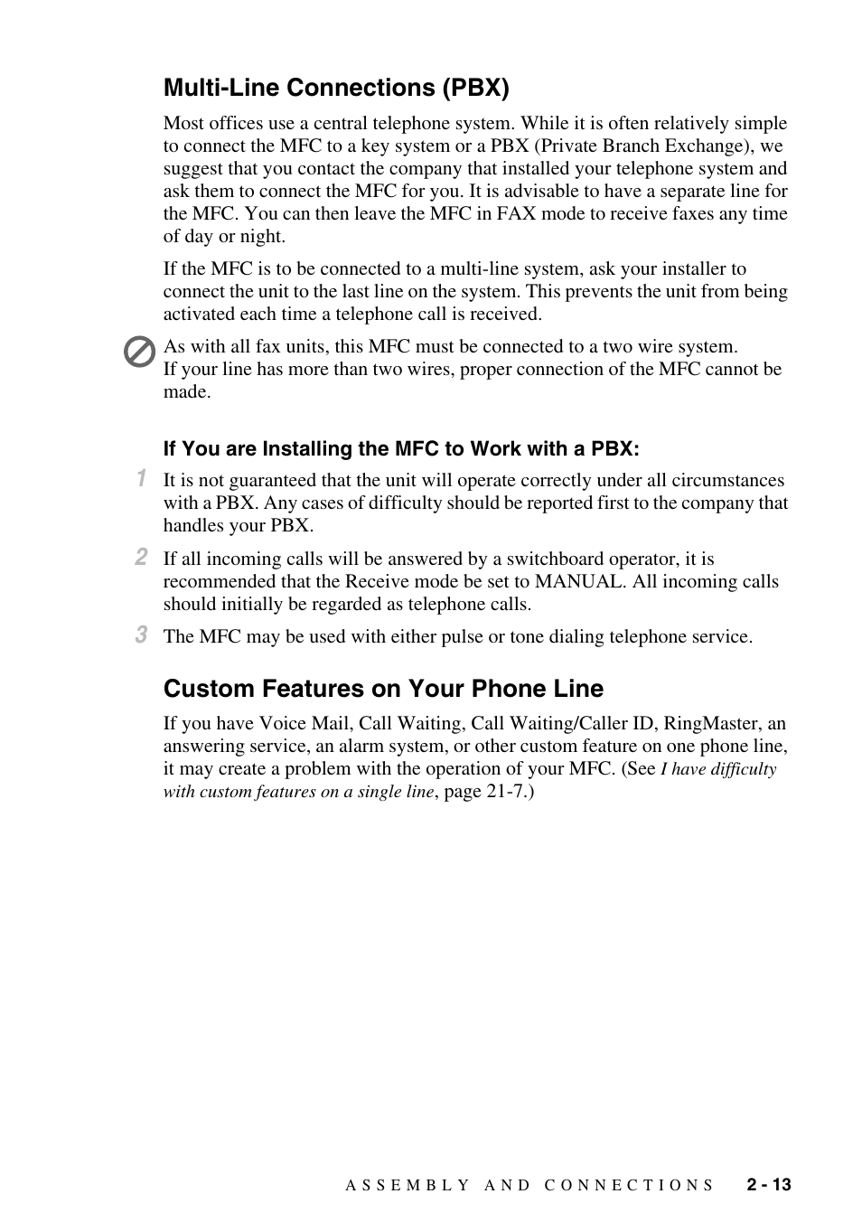 Multi-line connections (pbx), If you are installing the mfc to work with a pbx, Custom features on your phone line | Multi-line connections (pbx) -13, Custom features on your phone line -13 | Brother MFC-9800 User Manual | Page 41 / 232