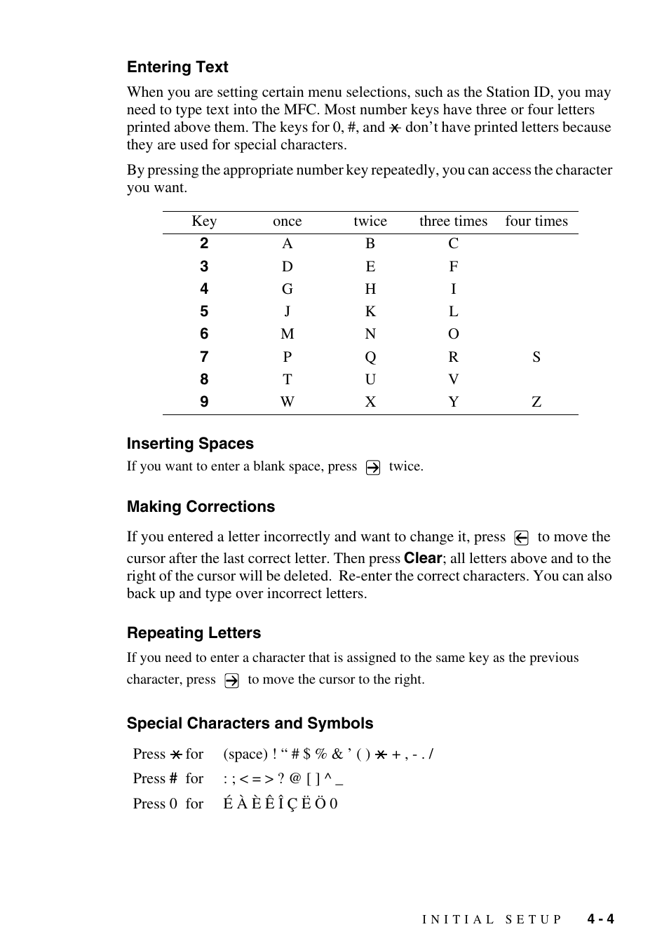 Entering text, Inserting spaces, Making corrections | Repeating letters, Special characters and symbols | Brother MFC-9800 User Manual | Page 51 / 232