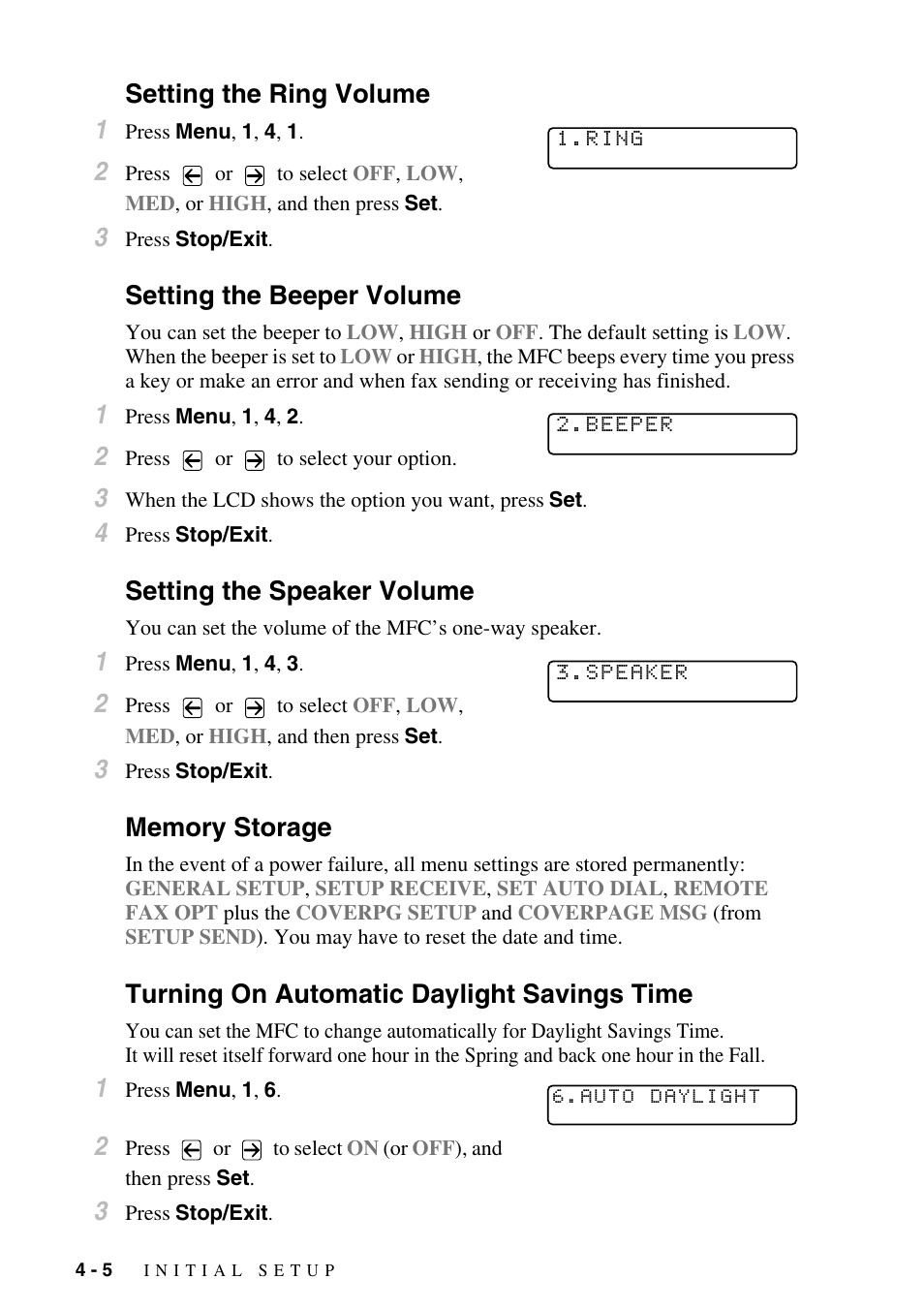 Setting the ring volume, Setting the beeper volume, Setting the speaker volume | Memory storage, Turning on automatic daylight savings time, Setting the ring volume 1 | Brother MFC-9800 User Manual | Page 52 / 232