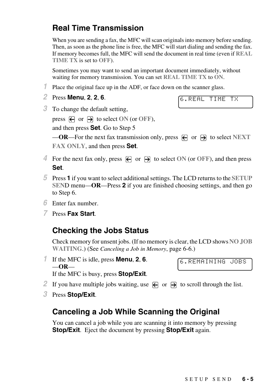 Real time transmission, Checking the jobs status, Canceling a job while scanning the original | Real, Time transmission | Brother MFC-9800 User Manual | Page 65 / 232