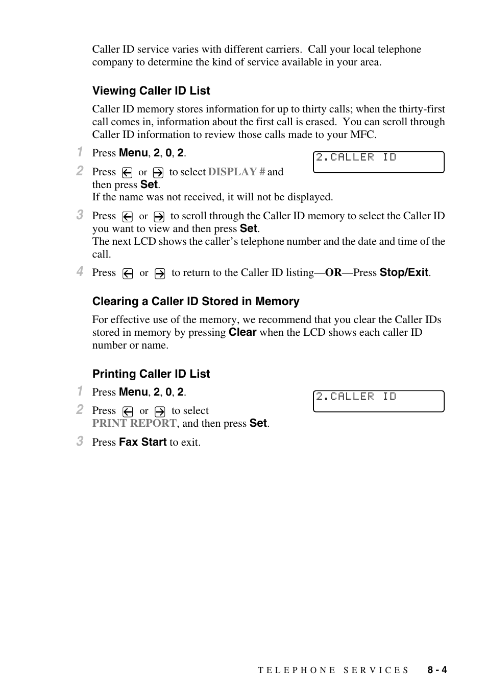 Viewing caller id list, Clearing a caller id stored in memory, Printing caller id list | Brother MFC-9800 User Manual | Page 81 / 232