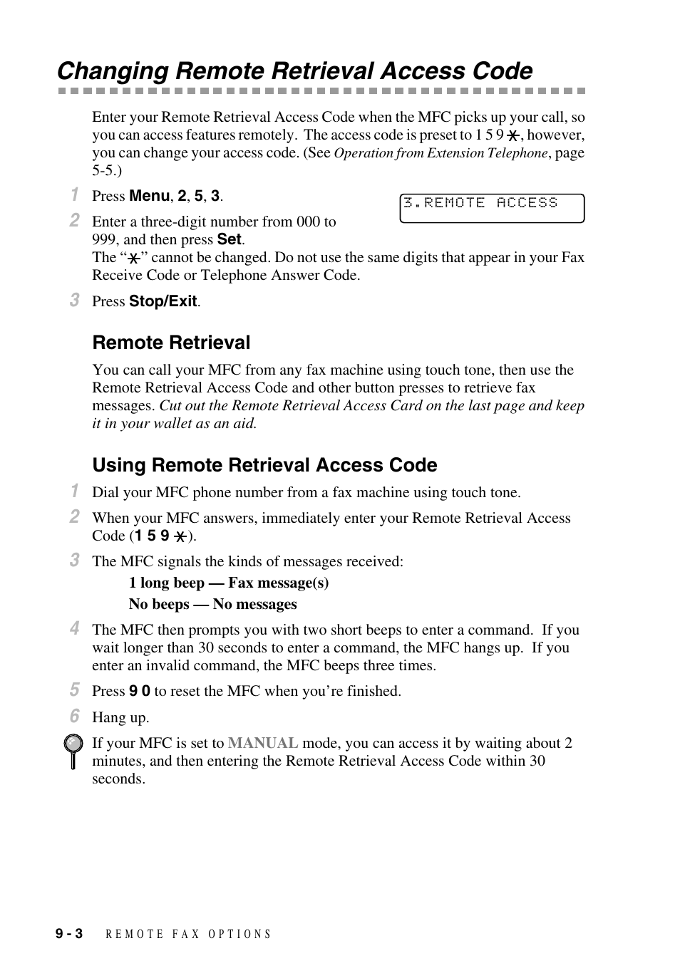 Changing remote retrieval access code, Remote retrieval, Using remote retrieval access code | Changing remote retrieval access code -3 | Brother MFC-9800 User Manual | Page 84 / 232