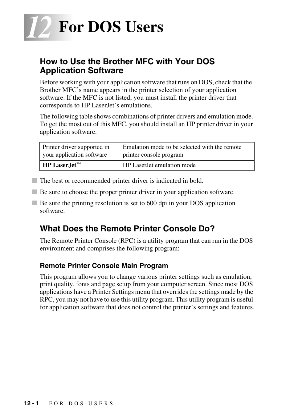 12 for dos users, What does the remote printer console do, Remote printer console main program | For dos users -1, How to use the brother mfc with your dos, Application software -1, What does the remote printer console do? -1, Remote printer console main program -1, For dos users | Brother MFC-9800 User Manual | Page 98 / 232