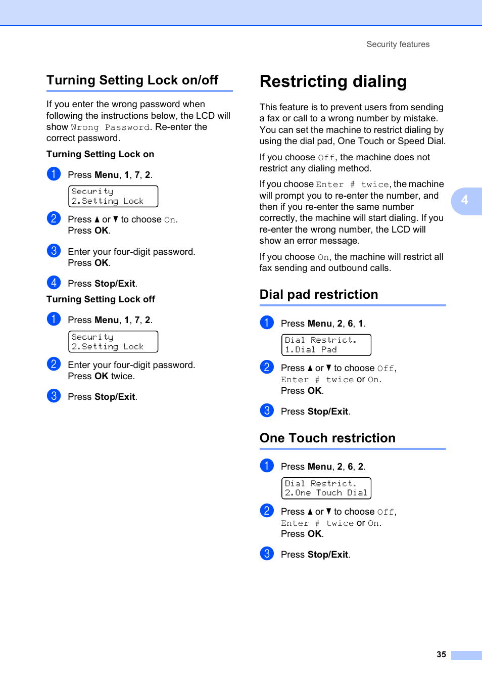 Turning setting lock on/off, Restricting dialing, Dial pad restriction | One touch restriction, Dial pad restriction one touch restriction, 4turning setting lock on/off | Brother MFC-9120CN User Manual | Page 51 / 264