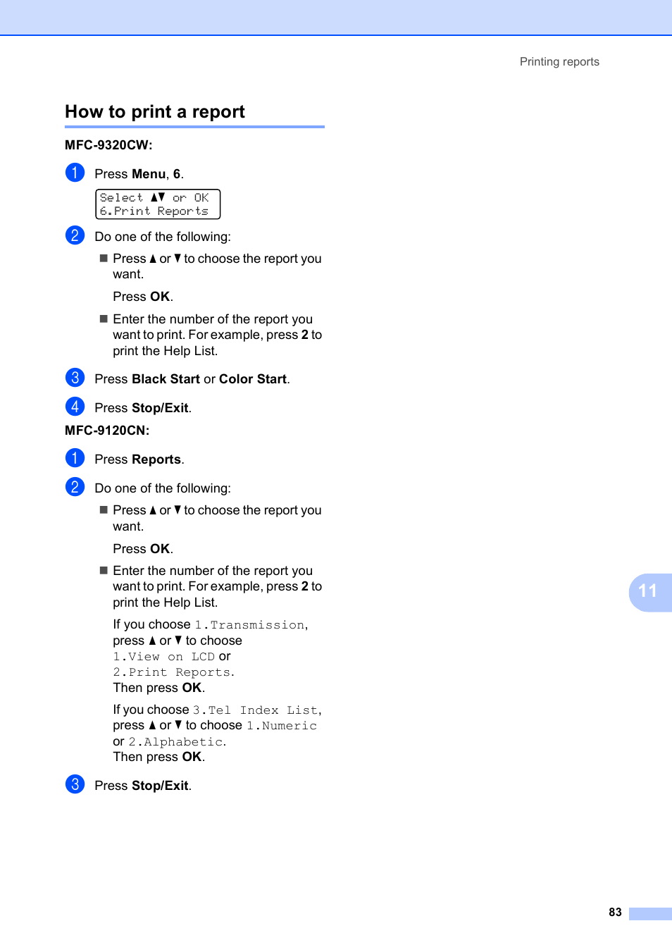 How to print a report, 11 how to print a report | Brother MFC-9120CN User Manual | Page 99 / 264