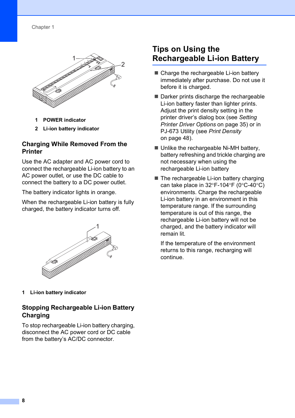 Charging while removed from the printer, Stopping rechargeable li-ion battery charging, Tips on using the rechargeable li-ion battery | Brother PocketJet PJ-673 w WLAN User Manual | Page 12 / 75