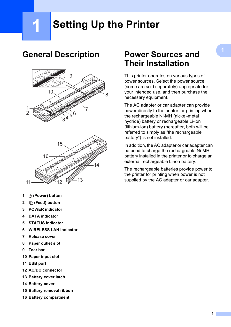 1 setting up the printer, General description, Power sources and their installation | Setting up the printer | Brother PocketJet PJ-673 w WLAN User Manual | Page 5 / 75