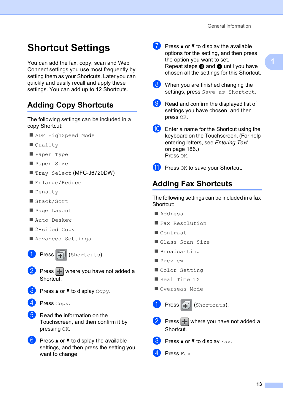 Shortcut settings, Adding copy shortcuts, Adding fax shortcuts | Adding copy shortcuts adding fax shortcuts | Brother MFC-J6720DW User Manual | Page 27 / 219