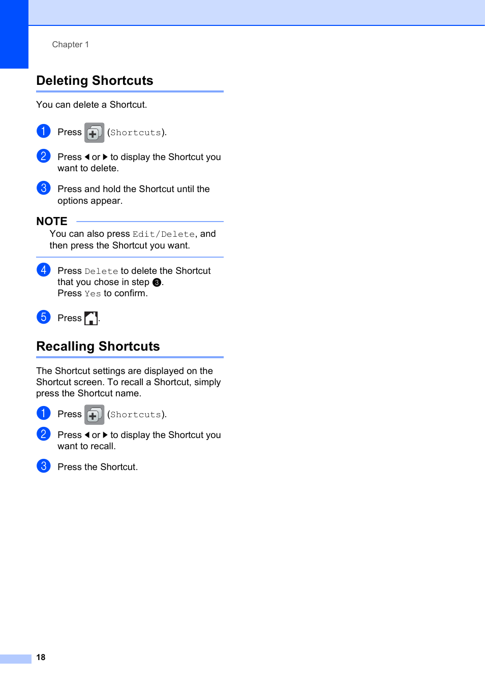 Deleting shortcuts, Recalling shortcuts, Deleting shortcuts recalling shortcuts | Brother MFC-J6720DW User Manual | Page 32 / 219