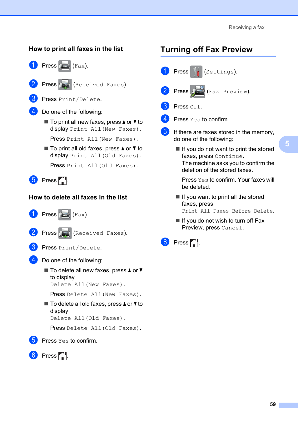 How to print all faxes in the list, How to delete all faxes in the list, Turning off fax preview | Brother MFC-J6720DW User Manual | Page 73 / 219