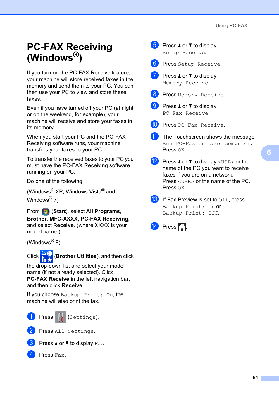 Pc-fax receiving (windows®), Pc-fax receiving (windows | Brother MFC-J6720DW User Manual | Page 75 / 219