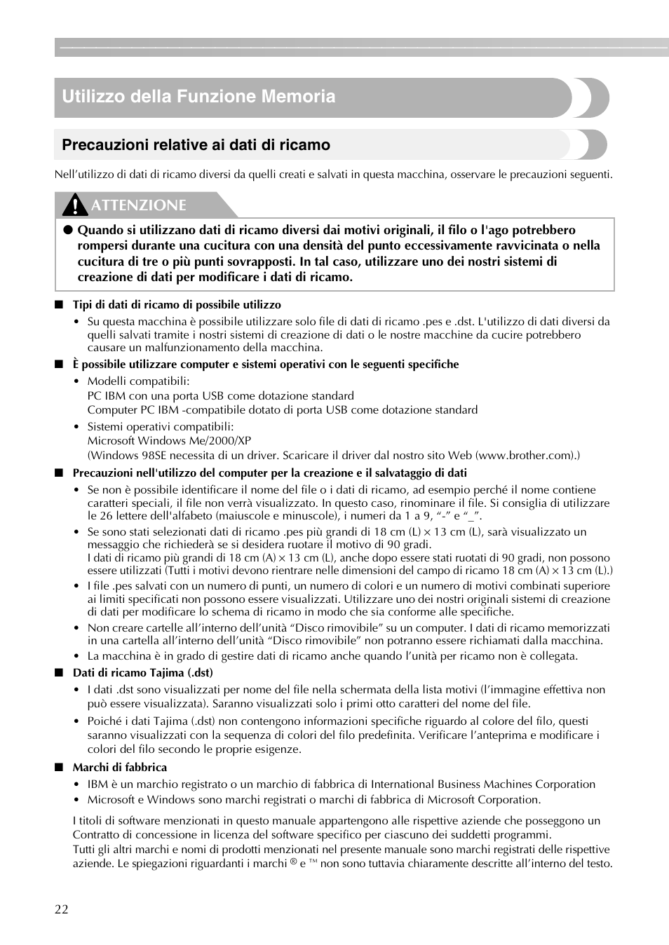 Precauzioni relative ai dati di ricamo, Attenzione | Brother PE-700II 750DUSB User Manual | Page 24 / 40