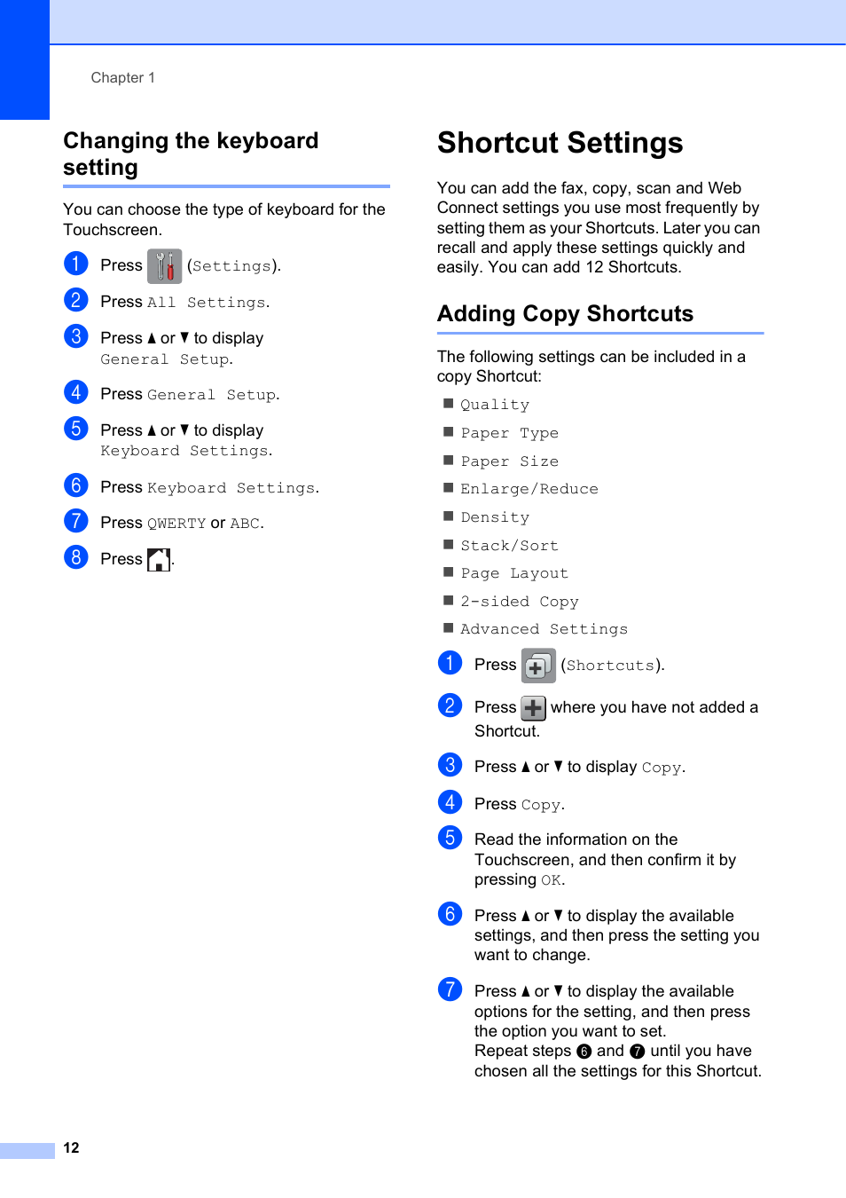 Changing the keyboard setting, Shortcut settings, Adding copy shortcuts | Brother MFC-J650DW User Manual | Page 26 / 203