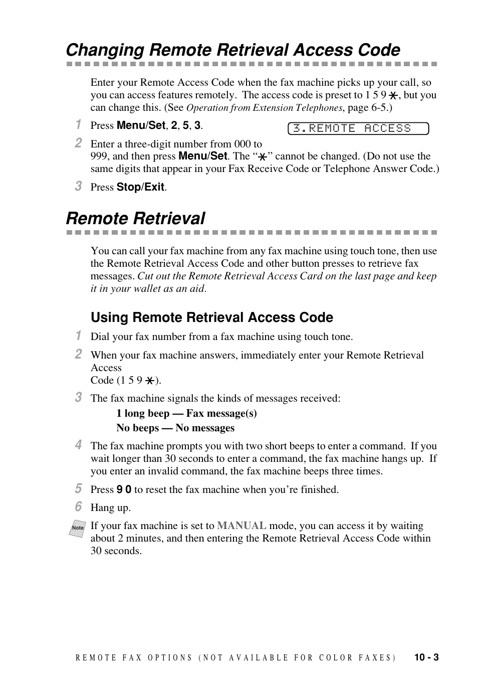 Changing remote retrieval access code, Remote retrieval, Using remote retrieval access code | Using remote retrieval access code -3, Using remote retrieval access code 1 | Brother FAX-1800C User Manual | Page 93 / 144