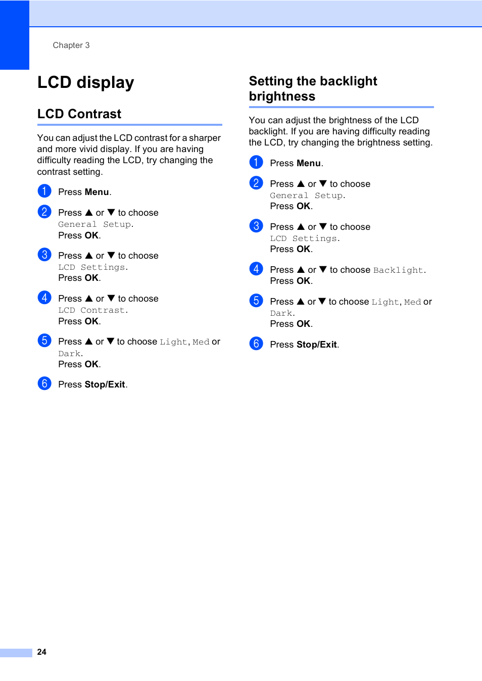 Lcd display, Lcd contrast, Setting the backlight brightness | Lcd contrast setting the backlight brightness | Brother DCP-330C User Manual | Page 36 / 116